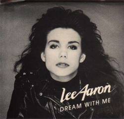 Lee Aaron : Dream with Me